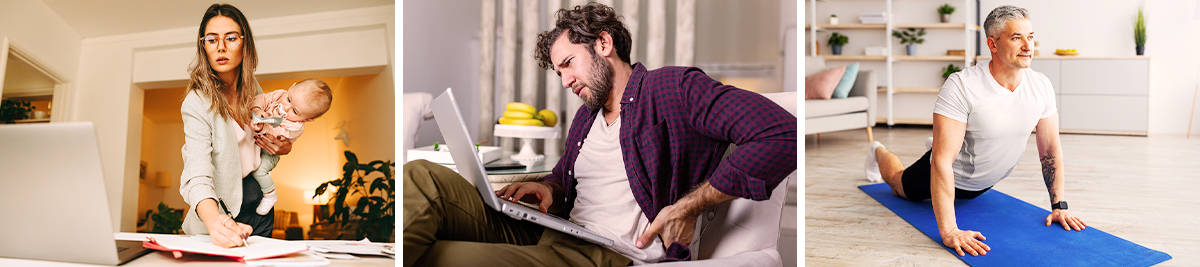 Woman works at home while caring for her child; Man feels back pain while working, Man stretches to relieve back pain