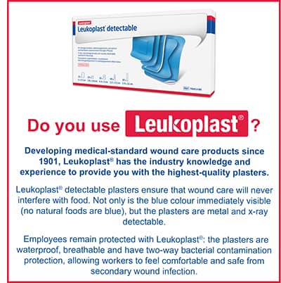 Leukoplast® detectable plasters - blue colour is immediately visible (no natural foods are blue); metal and x-ray detectable.