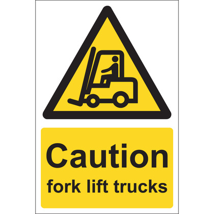 Caution Fork Lift Trucks Sign, 20x30cm, Rigid