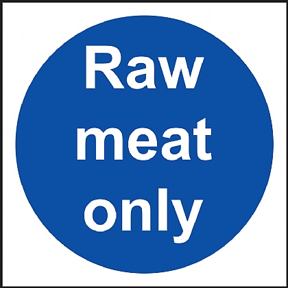 'Raw meat only' Vinyl Sign 10x10cm